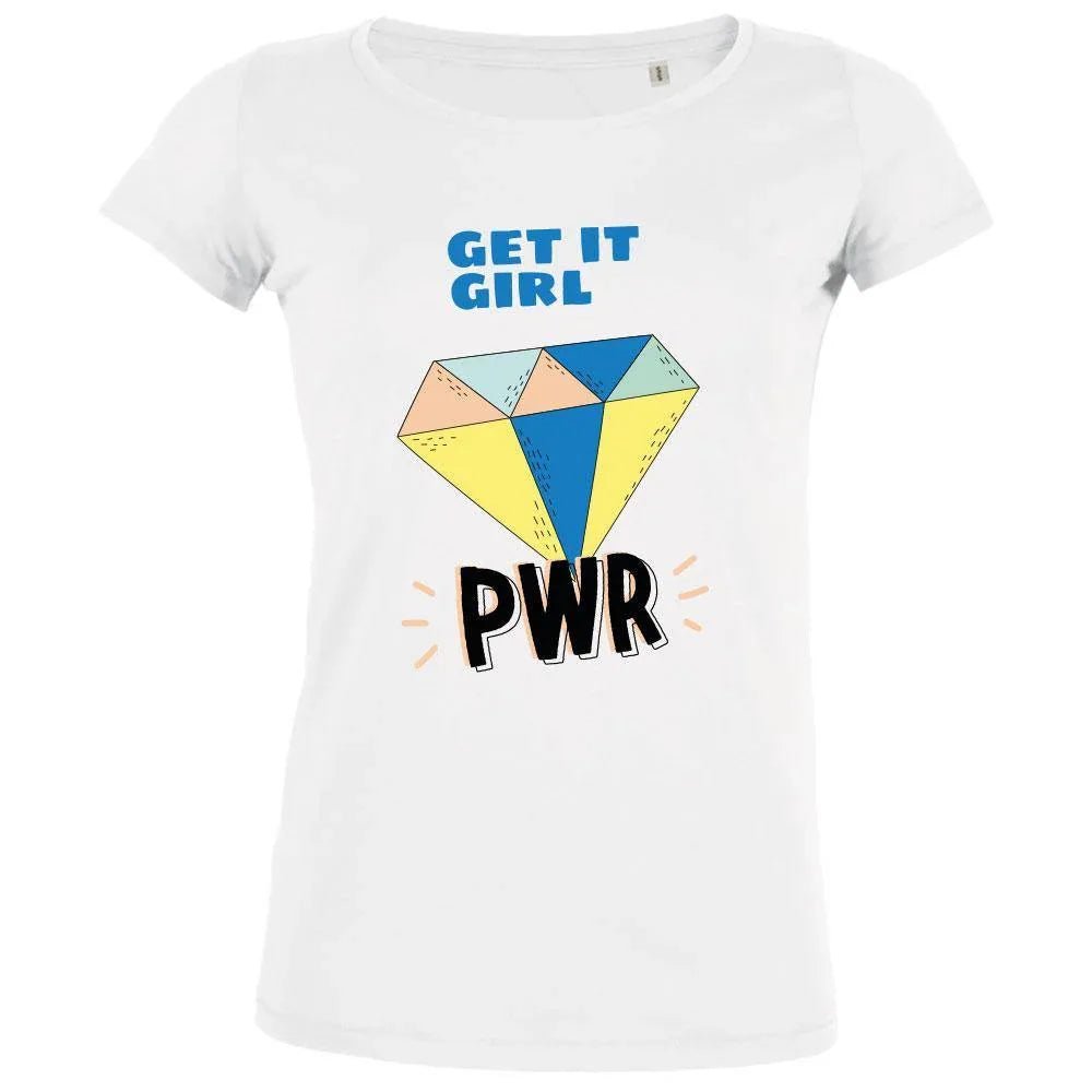 Get It Girl PWR Women's Organic Tee - Create Marketplace