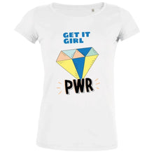 Get It Girl PWR Women's Organic Tee - Create Marketplace