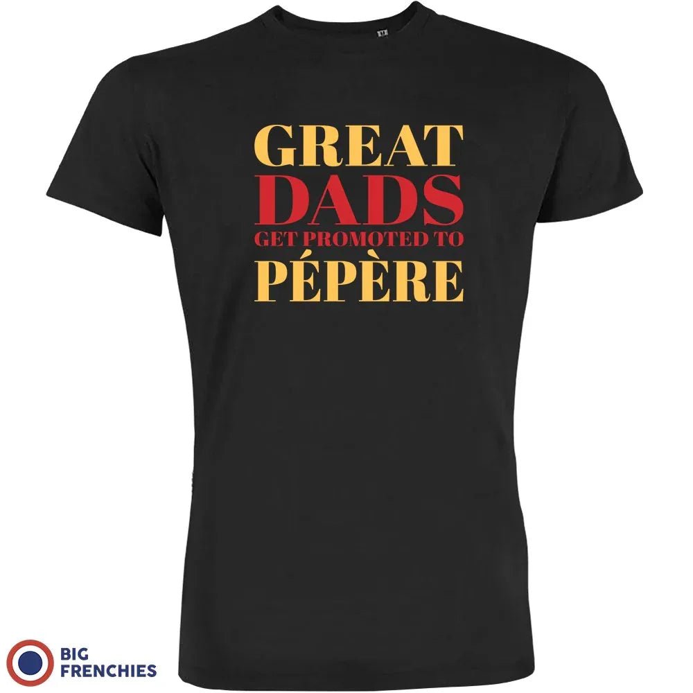 Great Dads Get Promoted To Pépère Men's Organic Tee - Create Marketplace