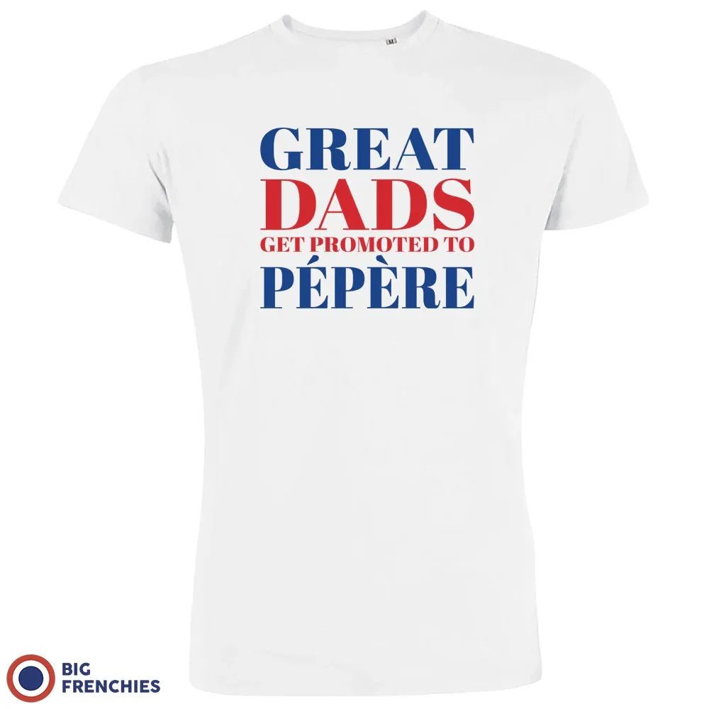 Great Dads Get Promoted To Pépère Men's Organic Tee - Create Marketplace