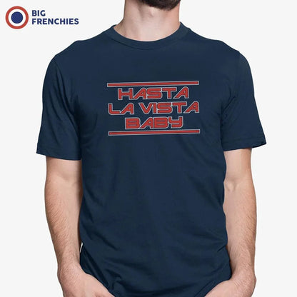 Hasta La Vista Baby Men's Organic Cotton Tee - Create Marketplace