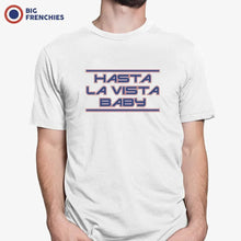 Hasta La Vista Baby Men's Organic Cotton Tee - Create Marketplace