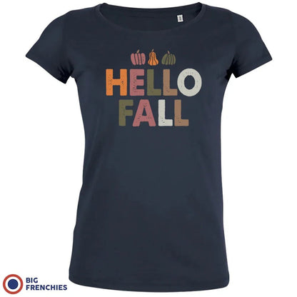 Hello Fall With Pumpkin Women's Organic Cotton Tee - Create Marketplace