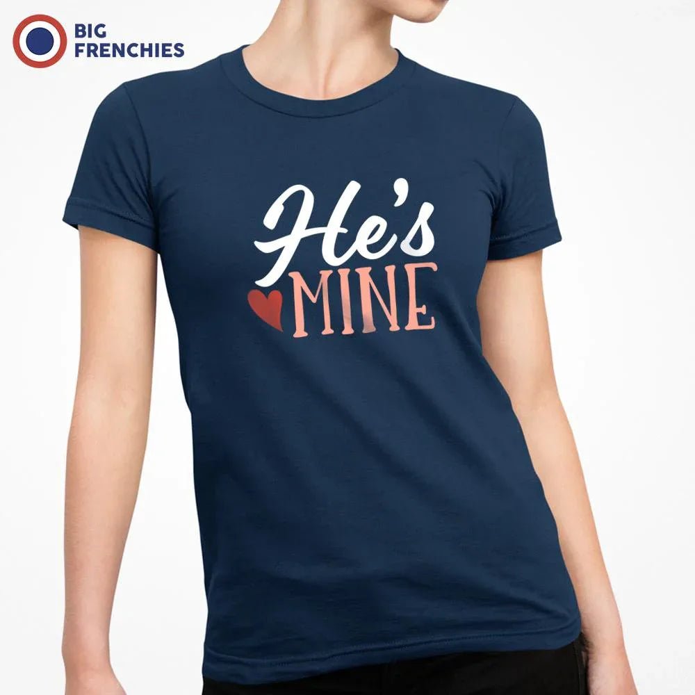He's Mine Women's Organic Cotton Tee - Create Marketplace