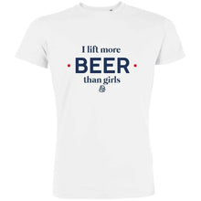 I Lift More Beer Than Girls Men's Organic Tee - Create Marketplace