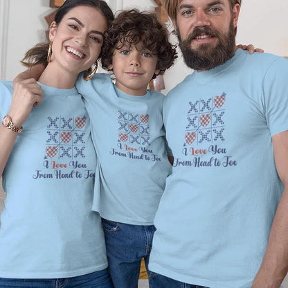 I Love You From Head To Toe Matching Organic Cotton T-Shirts Family Set (Set of 3) - Create Marketplace