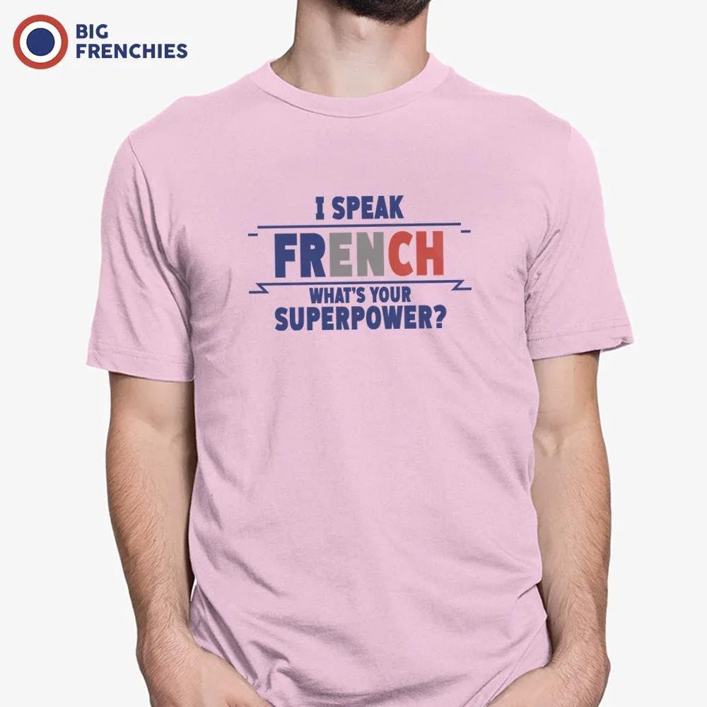 I Speak French What's Your Superpower? Men's Organic Cotton Tee - Create Marketplace