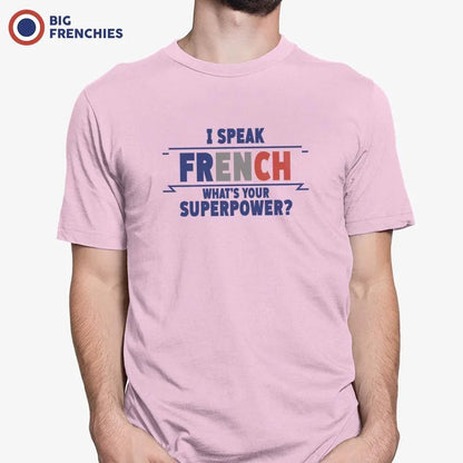 I Speak French What's Your Superpower? Men's Organic Cotton Tee - Create Marketplace