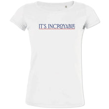 It's Incroyable Women's Organic Cotton Tee - Create Marketplace