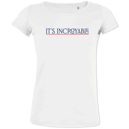 It's Incroyable Women's Organic Cotton Tee - Create Marketplace