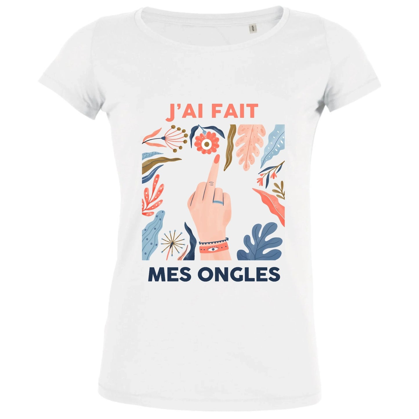 J'ai Fait Mes Ongles Women's Organic Tee - Create Marketplace