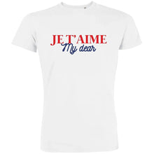 Je t'aime My Dear Men's Organic Tee - Create Marketplace