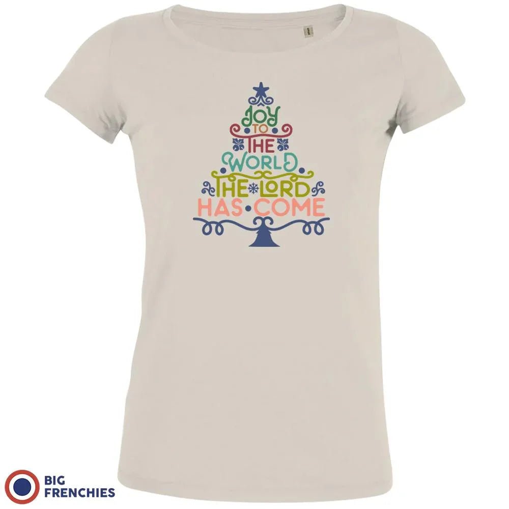 Joy To The World The Lord Has Come Christmas Women's Organic Cotton Tee - Create Marketplace