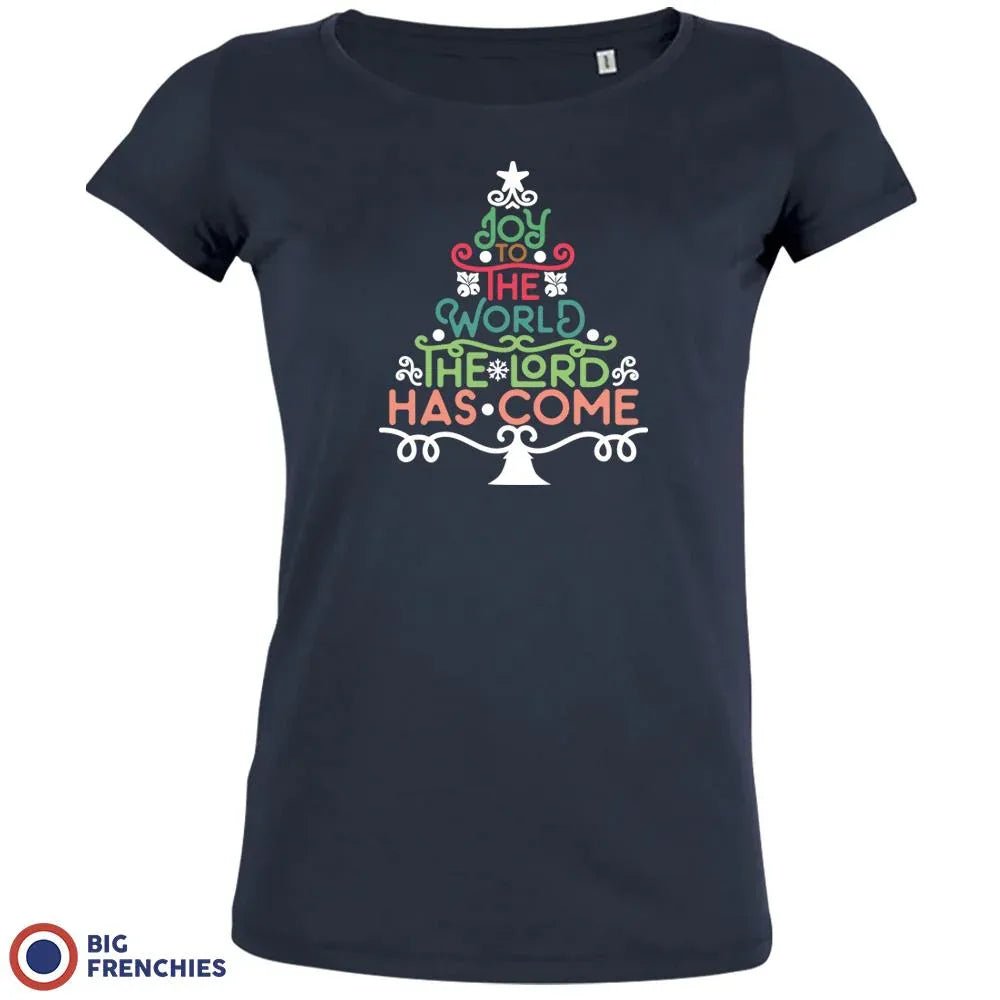 Joy To The World The Lord Has Come Christmas Women's Organic Cotton Tee - Create Marketplace