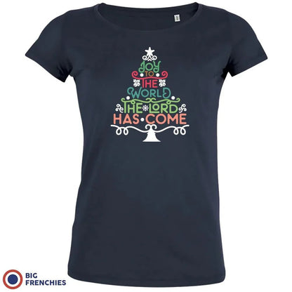Joy To The World The Lord Has Come Christmas Women's Organic Cotton Tee - Create Marketplace
