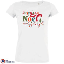 Joyeux Noël Christmas Women's Organic Cotton Tee - Create Marketplace