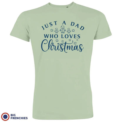 Just a Dad Who Loves Christmas Men's Organic Cotton Tee - Create Marketplace