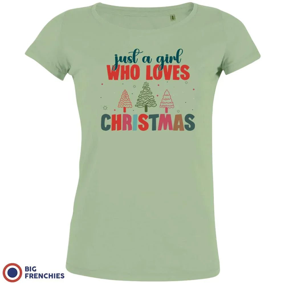 Just A Girl Who Loves Christmas Women's Organic Cotton Tee - Create Marketplace