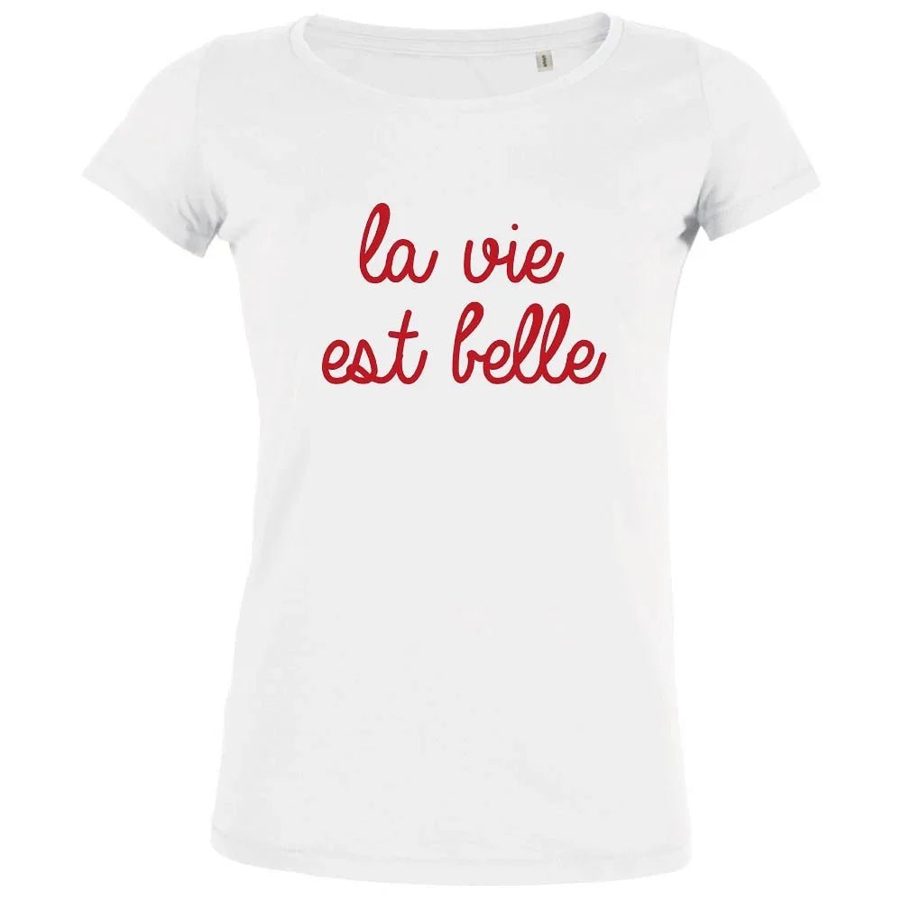 La Vie Est Belle Women's Organic Tee - Create Marketplace