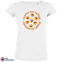 Leaves Are Falling Autumn Is Calling Women's Organic Cotton Tee - Create Marketplace