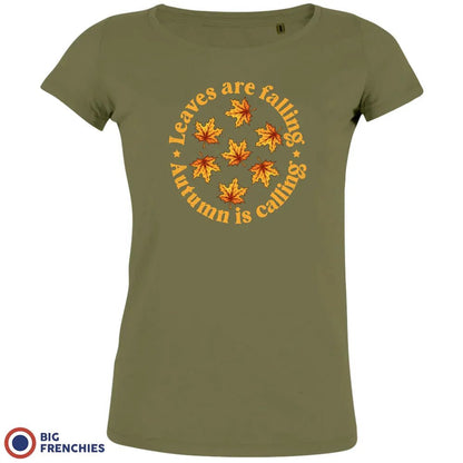 Leaves Are Falling Autumn Is Calling Women's Organic Cotton Tee - Create Marketplace