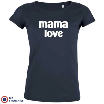 Mama Love Women's Organic Cotton Tee - Create Marketplace