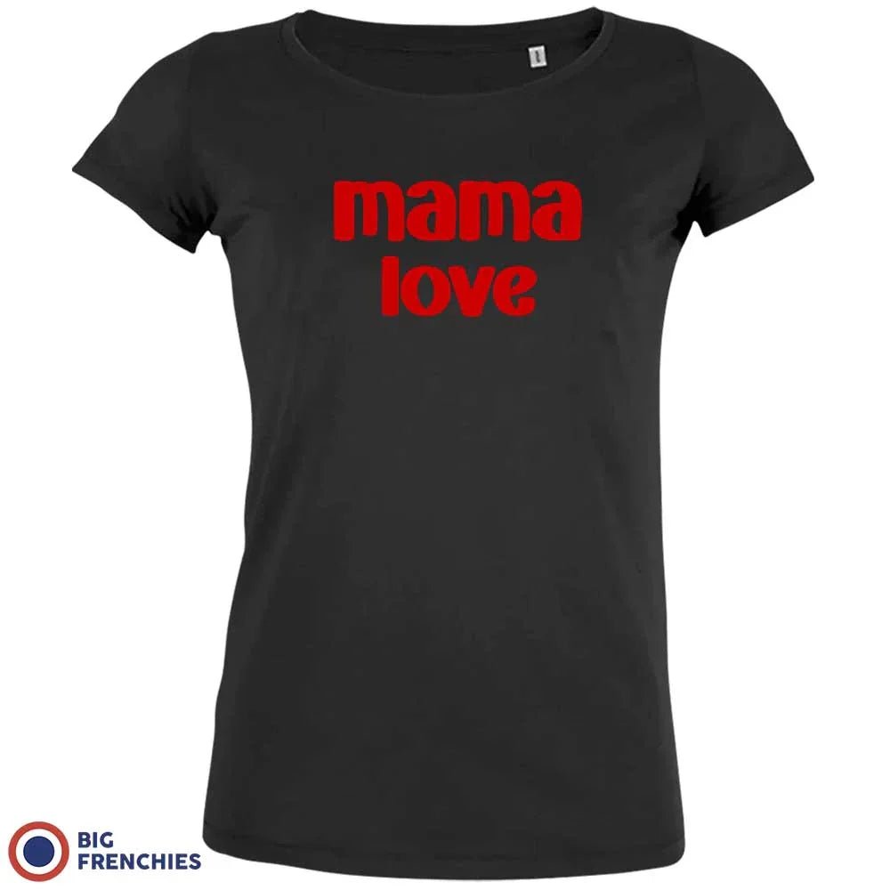 Mama Love Women's Organic Cotton Tee - Create Marketplace