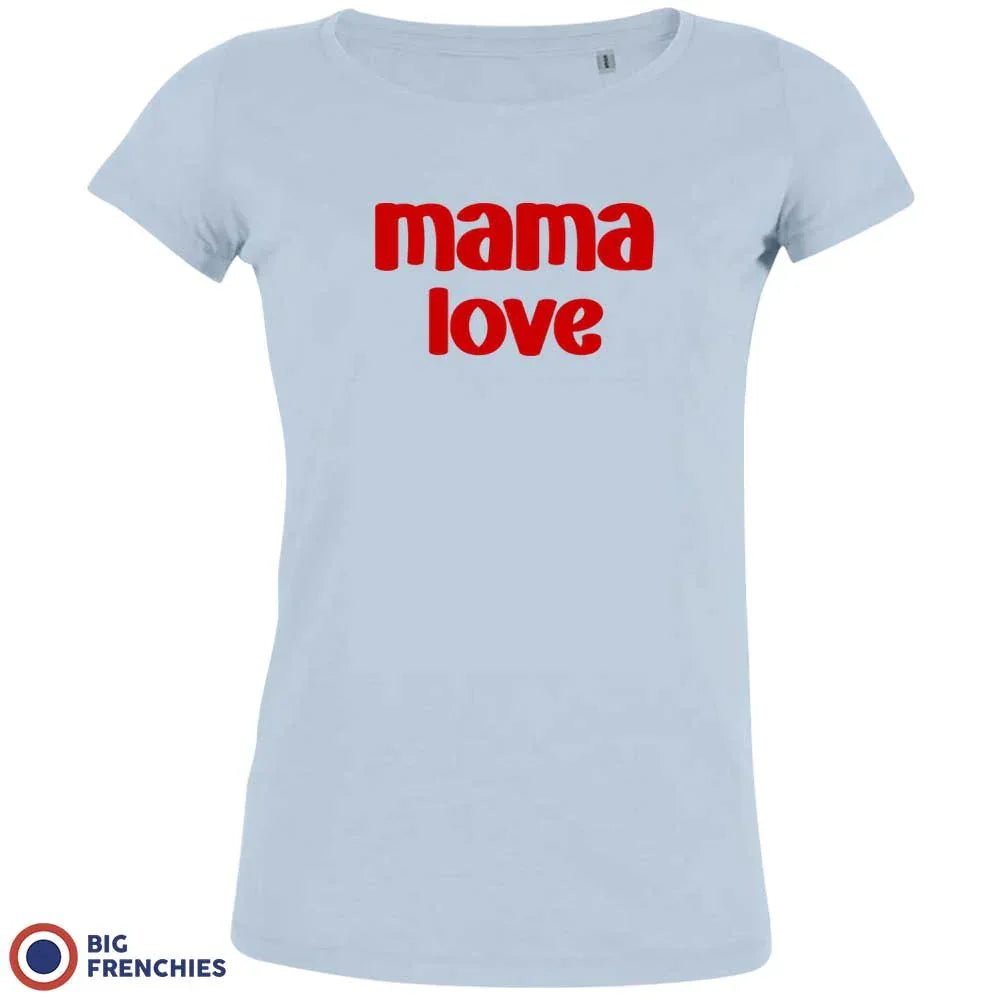 Mama Love Women's Organic Cotton Tee - Create Marketplace