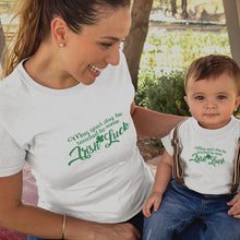May Your Day Be Touched by Some Irish Luck Mom and Child Organic Cotton T-Shirts family Set (Set of 2) - Create Marketplace