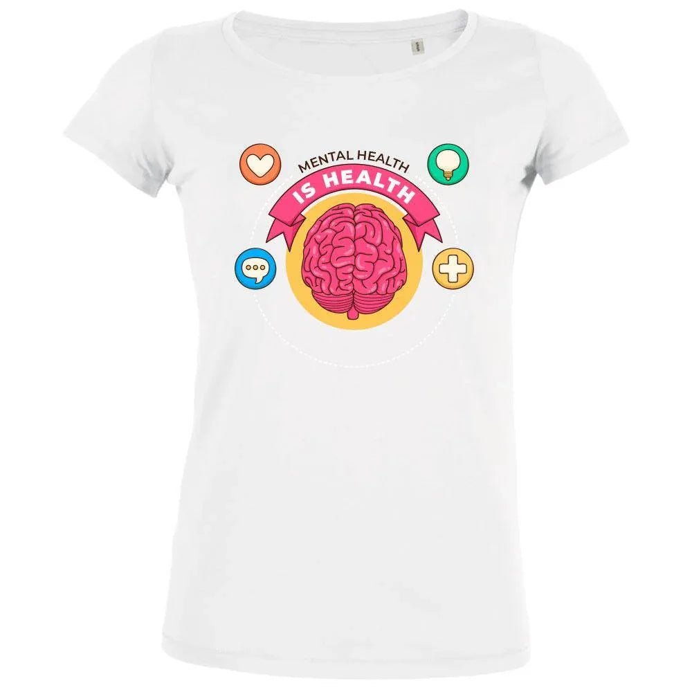 Mental Health Is Health Women's Organic Tee - Create Marketplace