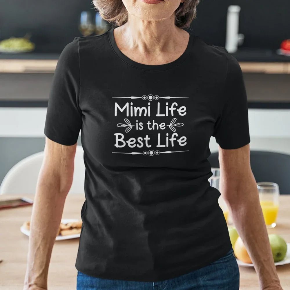 Mimi Life Is The Best life Women's Organic Cotton Tee - Create Marketplace