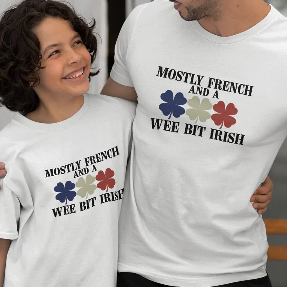 Mostly French and a Wee Bit Irish Dad and Child Organic Cotton T-Shirts family Set (Set of 2) - Create Marketplace