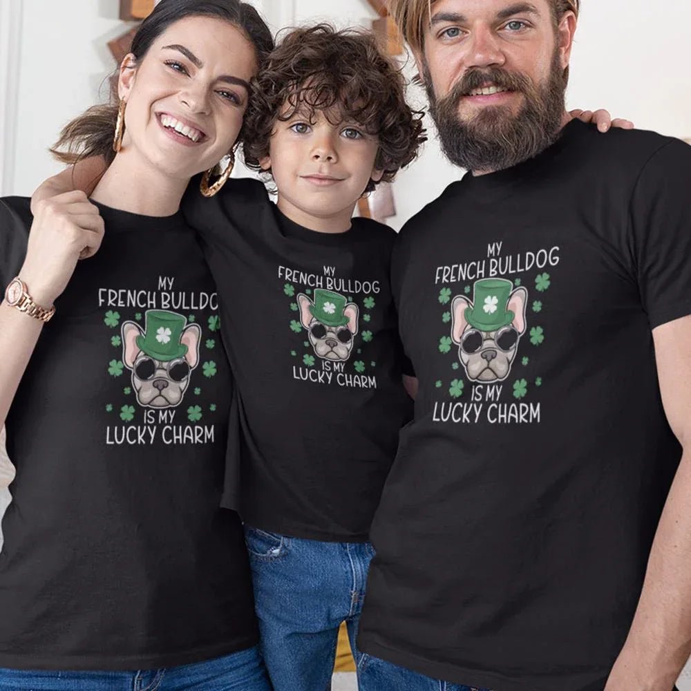 My French Bulldog Is my Lucky Charm Matching Organic Cotton T-Shirts Family Set (Set of 3) - Create Marketplace