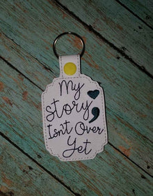 My story isnt over yet Keychain - Create Marketplace