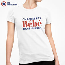 On Ne Laisse Pas Bébé Dans Un Coin Women's Organic Cotton Tee - Create Marketplace