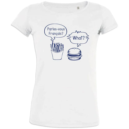 Parlez-Vous Français? Quoi? Women's Organic Cotton Tee - Create Marketplace