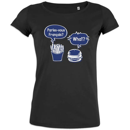 Parlez-Vous Français? Quoi? Women's Organic Cotton Tee - Create Marketplace
