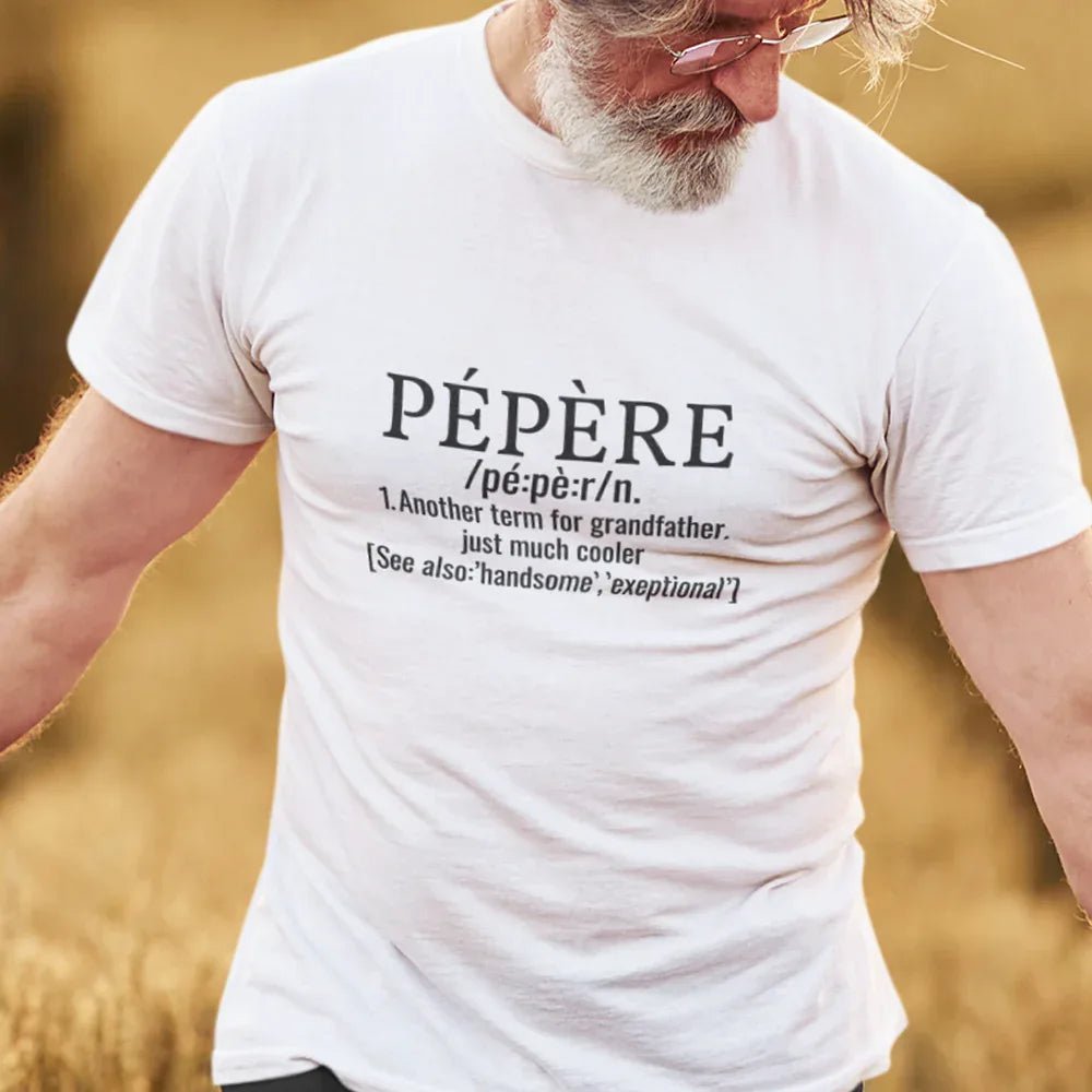 Pépère Another Term For Grandfather Just much Cooler Men's Organic Tee - Create Marketplace