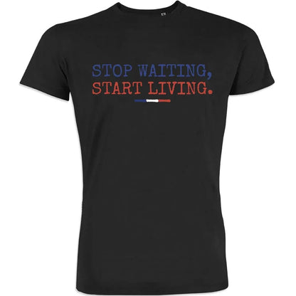Stop Waiting Start Living Men's Organic Cotton Tee - Create Marketplace