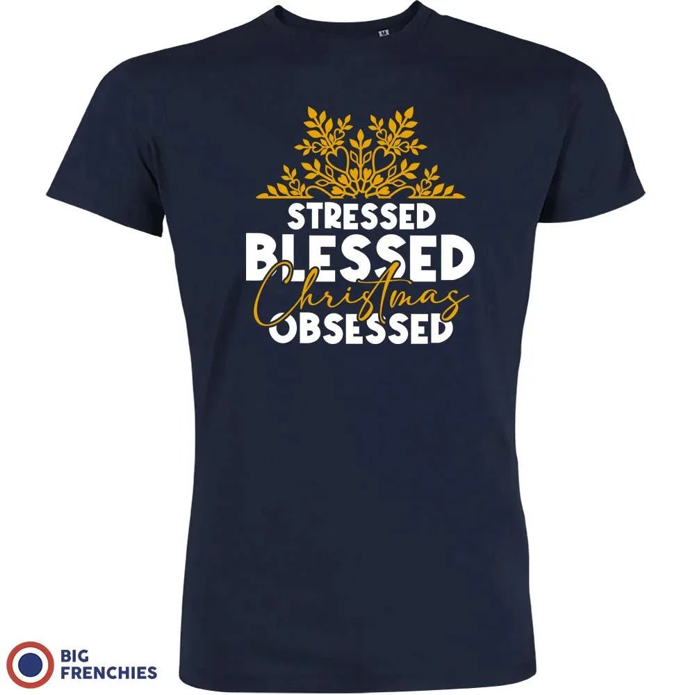 Stressed Blessed Christmas Obsessed Men's Organic Cotton Tee - Create Marketplace