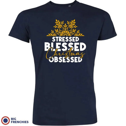Stressed Blessed Christmas Obsessed Men's Organic Cotton Tee - Create Marketplace