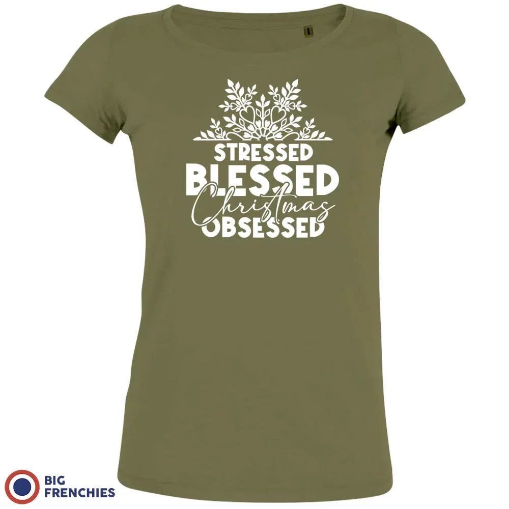 Stressed Blessed Christmas Obsessed Women's Organic Cotton Tee - Create Marketplace