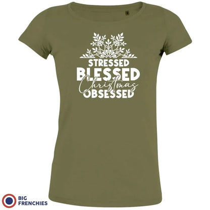 Stressed Blessed Christmas Obsessed Women's Organic Cotton Tee - Create Marketplace