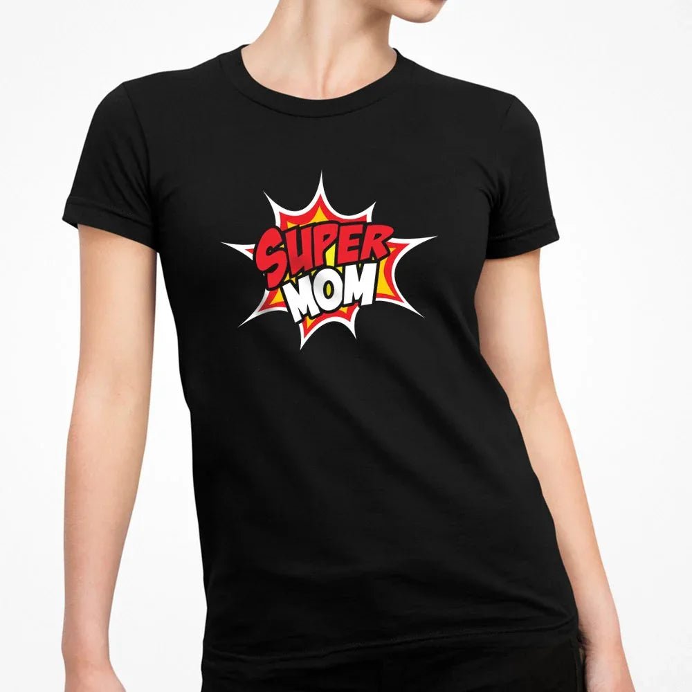 Super Mom Women's Organic Cotton Tee - Create Marketplace
