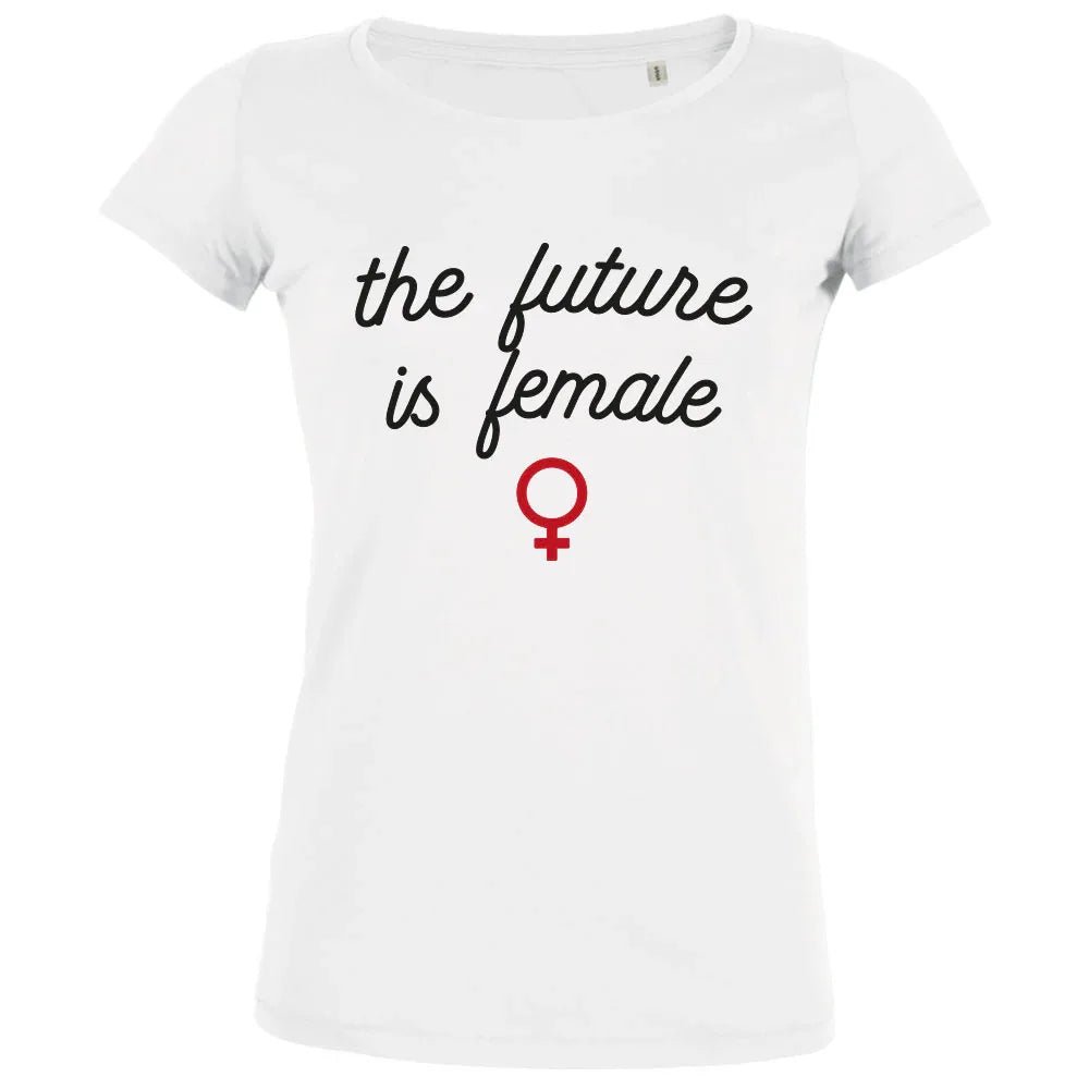 The Future Is Female Women's Organic Tee - Create Marketplace