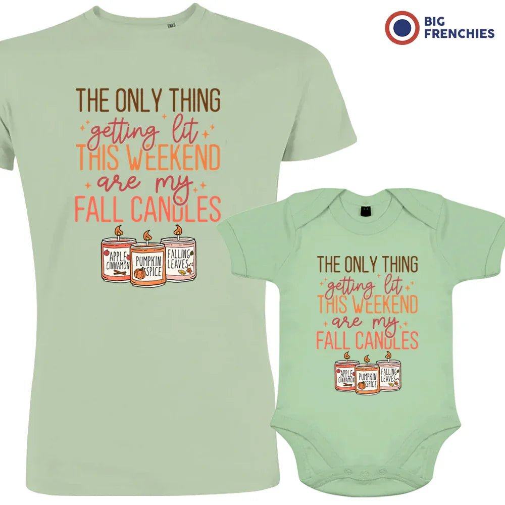 The Only Thing Getting Lit This Weekend Are My Fall Candles Dad and Child Organic Cotton family Set (Set of 2) - Create Marketplace