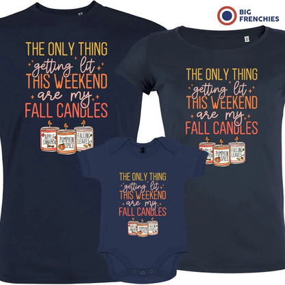 The Only Thing Getting Lit This Weekend Are My Fall Candles Matching Organic Cotton Family Set (Set of 3) - Create Marketplace