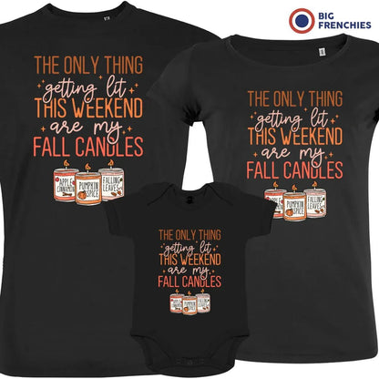 The Only Thing Getting Lit This Weekend Are My Fall Candles Matching Organic Cotton Family Set (Set of 3) - Create Marketplace
