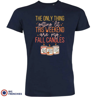 The Only Thing Getting Lit This Weekend Are My Fall Candles Men's Organic Cotton Tee - Create Marketplace