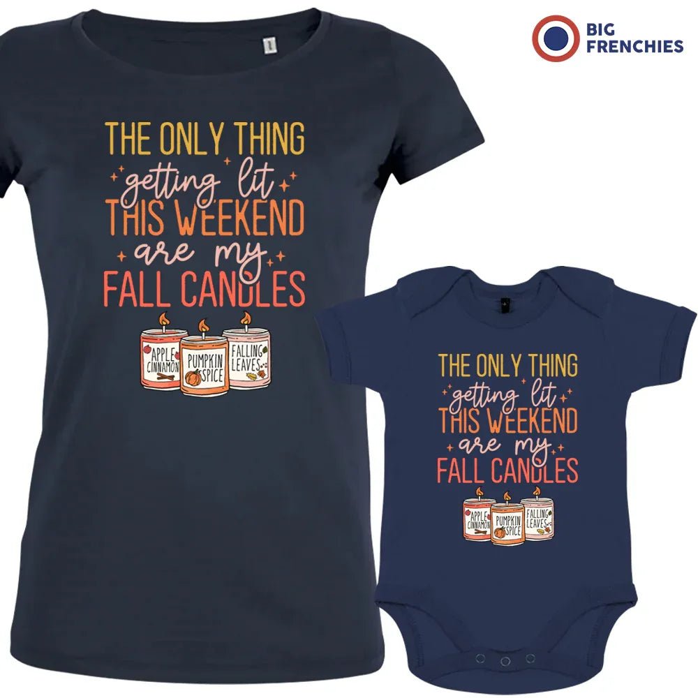 The Only Thing Getting Lit This Weekend Are My Fall Candles Mom and Child Organic Cotton family Set (Set of 2) - Create Marketplace